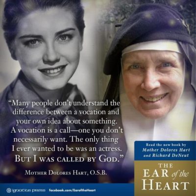 Mother Dolores Hart Ear of the Heart 